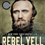 خرید و دانلود نسخه کامل کتاب صوتی انگلیسی فریاد شورش، اثر اس. سی. گوین Rebel Yell: The Violence, Passion, and Redemption of Stonewall Jackson by S. C. Gwynne