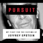 خرید و دانلود نسخه کامل کتاب صوتی انگلیسی تعقیب بی‌امان، اثر بردلی جی. ادواردز Relentless Pursuit: My Fight for the Victims of Jeffrey Epstein by Bradley J. Edwards