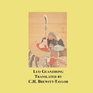 خرید و دانلود نسخه کامل کتاب صوتی انگلیسی عاشقانه سه پادشاهی، اثر لوئو گوانژونگ Romance of the Three Kingdoms by Luo Guanzhong