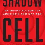 خرید و دانلود نسخه کامل کتاب صوتی انگلیسی سلول سایه، اثر اندرو بوستامانته، جی‌هی بوستامانته Shadow Cell by Andrew Bustamante, Jihi Bustamante