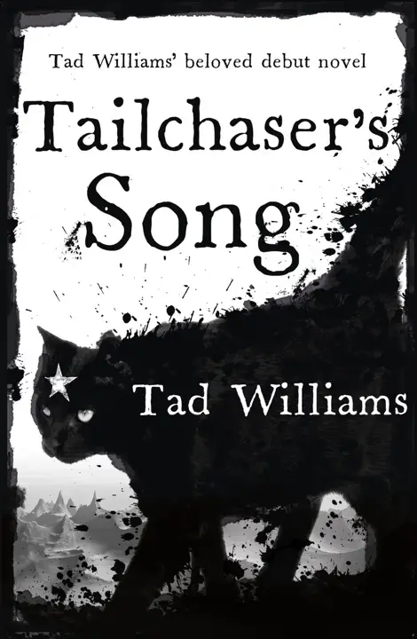Tailchaser’s Song by Tad Williams_6a154e0597b78.webp خرید و دانلود نسخه کامل کتاب صوتی انگلیسی آواز دمشکارچی، اثر تد ویلیامز Tailchaser's Song by Tad Williams - تصویر 1
