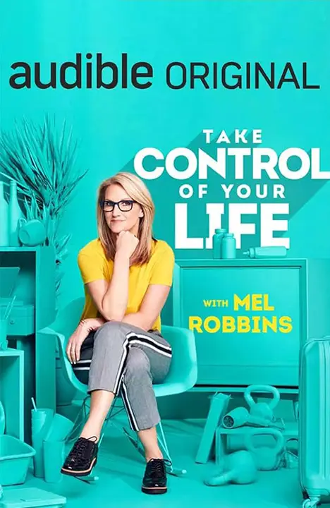 Take Control of Your Life by Mel Robbins_6a130a766c748.webp خرید و دانلود نسخه کامل کتاب صوتی انگلیسی کنترل زندگیتان را به دست بگیرید، اثر مل رابینز Take Control of Your Life by Mel Robbins - تصویر 1