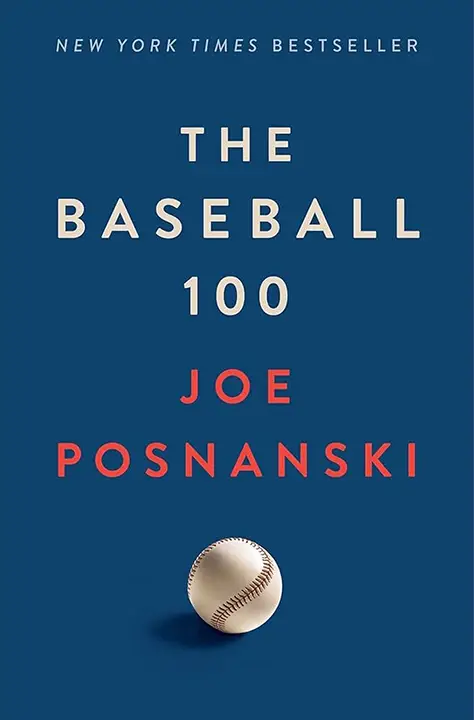 The Baseball 100 by Joe Posnanski_6a0dc8511c3b4.webp خرید و دانلود نسخه کامل کتاب صوتی انگلیسی صد اسطوره بیسبال، اثر جو پوزنانسکی The Baseball 100 by Joe Posnanski - تصویر 1