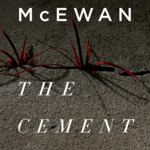 خرید و دانلود نسخه کامل کتاب صوتی انگلیسی باغ سیمانی، اثر ایین مک‌یوئن The Cement Garden by Ian McEwan