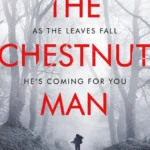 خرید و دانلود نسخه کامل کتاب صوتی انگلیسی مرد بلوطی، اثر سورن سویستروپ The Chestnut Man by Søren Sveistrup