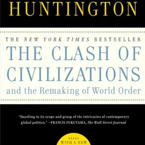 خرید و دانلود نسخه کامل کتاب صوتی انگلیسی برخورد تمدن‌ها، اثر ساموئل پی. هانتینگتون The Clash of Civilizations and the Remaking of World Order by Samuel P. Huntington