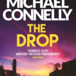خرید و دانلود نسخه کامل کتاب صوتی انگلیسی سقوط، اثر مایکل کانلی (از مجموعه‌ی هری بوش) The Drop by Michael Connelly