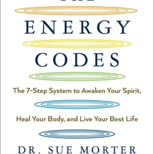 خرید و دانلود نسخه کامل کتاب صوتی انگلیسی کدهای انرژی، اثر سو مورتر The Energy Codes by Sue Morter
