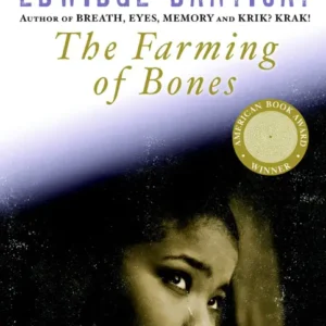 خرید و دانلود نسخه کامل کتاب صوتی انگلیسی کاشتن استخوان‌ها، اثر ادویج دانتی‌کا The Farming of Bones by Edwidge Danticat