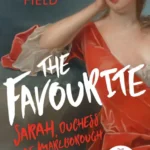 خرید و دانلود نسخه کامل کتاب صوتی انگلیسی سوگلی، اثر اوفیلیا فیلد The Favourite by Ophelia Field