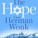 خرید و دانلود نسخه کامل کتاب صوتی انگلیسی امید، اثر هرمان ووک The Hope by Herman Wouk