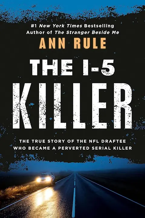 The I-5 Killer by Ann Rule_6a0d4af7cc75f.webp خرید و دانلود نسخه کامل کتاب صوتی انگلیسی قاتل بزرگراه آی-۵، اثر آن رول The I-5 Killer by Ann Rule - تصویر 1