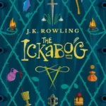 خرید و دانلود نسخه کامل کتاب صوتی انگلیسی ایکاباگ، اثر جی. کی. رولینگ The Ickabog by J. K. Rowling