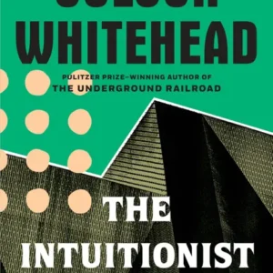 خرید و دانلود نسخه کامل کتاب صوتی انگلیسی شهودگر، اثر کولسون وایتهد The Intuitionist by Colson Whitehead