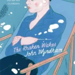 خرید و دانلود نسخه کامل کتاب صوتی انگلیسی کراکن بیدار می‌شود، اثر جان ویندام The Kraken Wakes by John Wyndham