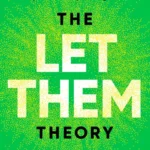 خرید و دانلود نسخه کامل کتاب صوتی انگلیسی تئوری بگذار باشند، اثر مل رابینز The Let Them Theory by Mel Robbins