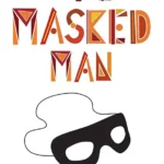 خرید و دانلود نسخه کامل کتاب صوتی انگلیسی مرد نقاب‌دار: خاطرات و فانتزی، اثر تام ویلسون The Masked Man: A Memoir and Fantasy by Tom Wilson