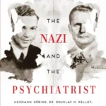 خرید و دانلود نسخه کامل کتاب صوتی انگلیسی نازی و روان‌پزشک، اثر جک ال-های The Nazi and the Psychiatrist by Jack El-Hai