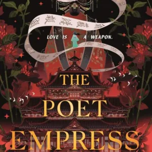 خرید و دانلود نسخه کامل کتاب صوتی انگلیسی امپراتریس شاعر، اثر شن تائو The Poet Empress by Shen Tao