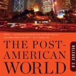 خرید و دانلود نسخه کامل کتاب صوتی انگلیسی دنیای پسا-آمریکایی، اثر فرید زکریا The Post-American World by Fareed Zakaria