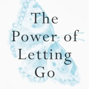 خرید و دانلود نسخه کامل کتاب صوتی انگلیسی قدرت رها کردن، اثر جان پورکیس The Power of Letting Go by John Purkiss