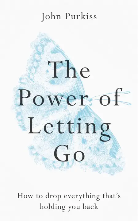 The Power of Letting Go by John Purkiss_6a1143fc10b8a.webp خرید و دانلود نسخه کامل کتاب صوتی انگلیسی قدرت رها کردن، اثر جان پورکیس The Power of Letting Go by John Purkiss - تصویر 1