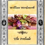 خرید و دانلود نسخه کامل کتاب صوتی انگلیسی مقدمه، اثر ویلیام وردزورث The Prelude by William Wordsworth