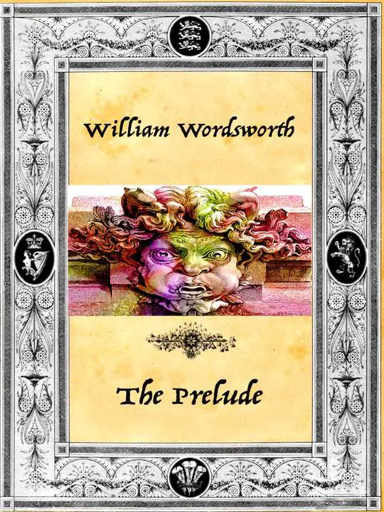 The Prelude by William Wordsworth_6a0ed95c0089c.webp خرید و دانلود نسخه کامل کتاب صوتی انگلیسی مقدمه، اثر ویلیام وردزورث The Prelude by William Wordsworth - تصویر 1