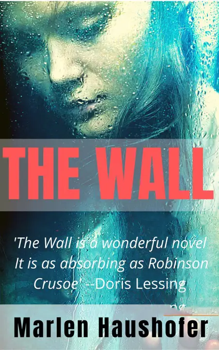 The Wall by Marlen Haushofer_6a1595dfc564d.webp خرید و دانلود نسخه کامل کتاب صوتی انگلیسی دیوار، اثر مارلن هااسهوفر The Wall by Marlen Haushofer - تصویر 1