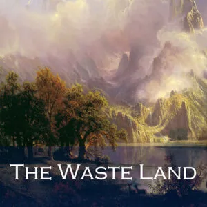 خرید و دانلود نسخه کامل کتاب صوتی انگلیسی سرزمین هرز، اثر تی. اس. الیوت The Waste Land by T. S. Eliot