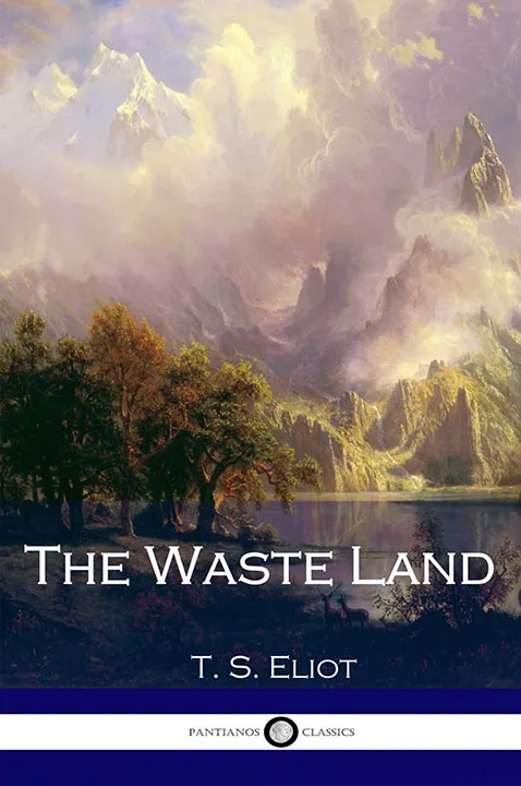 The Waste Land by T. S. Eliot_6a09fbecbc383.jpeg خرید و دانلود نسخه کامل کتاب صوتی انگلیسی سرزمین هرز، اثر تی. اس. الیوت The Waste Land by T. S. Eliot - تصویر 1