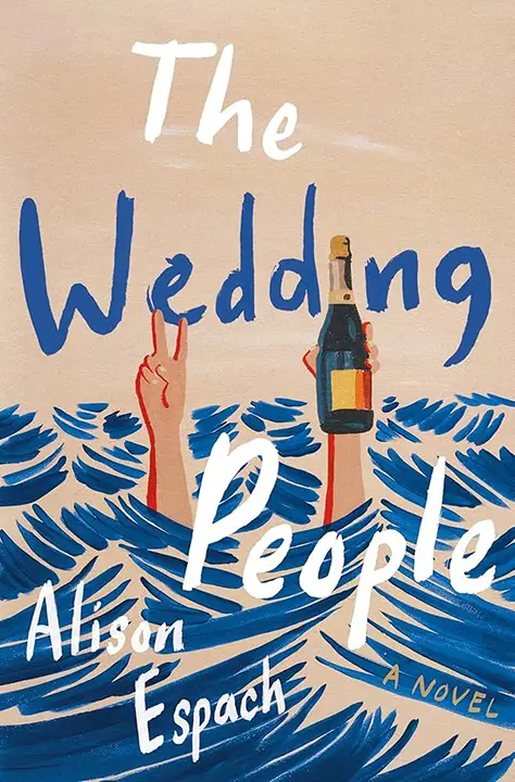 The Wedding People by Alison Espach_6a0c4e029ea14.webp خرید و دانلود نسخه کامل کتاب صوتی انگلیسی مردم عروسی، اثر آلیسون اسپوچ The Wedding People by Alison Espach - تصویر 1