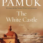خرید و دانلود نسخه کامل کتاب صوتی انگلیسی قلعه سفید، اثر اورهان پاموک The White Castle by Orhan Pamuk