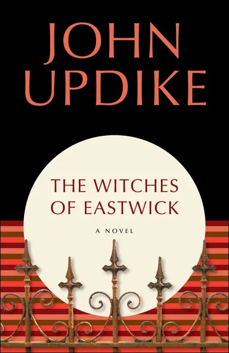 The Witches of Eastwick: A Novel by John Updike_6a16bb63680d7.webp خرید و دانلود نسخه کامل کتاب صوتی انگلیسی جادوگران ایستویک، اثر جان آپدایک (از مجموعهی ایستویک) The Witches of Eastwick: A Novel by John Updike - تصویر 1