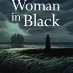 خرید و دانلود نسخه کامل کتاب صوتی انگلیسی زن سیاهپوش، اثر سوزان هیل The Woman in Black by Susan Hill