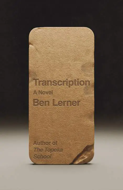 Transcription by Ben Lerner_6a0c1308f010d.webp خرید و دانلود نسخه کامل کتاب صوتی انگلیسی رونویسی، اثر بن لرنر Transcription by Ben Lerner - تصویر 1