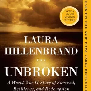خرید و دانلود نسخه کامل کتاب صوتی انگلیسی شکست‌ناپذیر، اثر لورا هیلنبرند Unbroken: A World War II Story of Survival, Resilience, and Redemption by Laura Hillenbrand