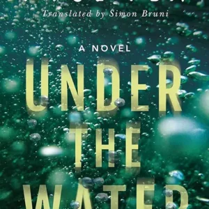 خرید و دانلود نسخه کامل کتاب صوتی انگلیسی زیر آب، اثر پل پن Under the Water by Paul Pen