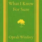 خرید و دانلود نسخه کامل کتاب صوتی انگلیسی آنچه مطمئنم می‌دانم، اثر اپرا وینفری What I Know for Sure by Oprah Winfrey