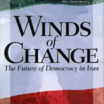 خرید و دانلود نسخه کامل کتاب صوتی انگلیسی نسیم دگرگونی: آینده دموکراسی در ایران، اثر رضا پهلوی Winds of Change: The Future of Democracy in Iran by Reza Pahlavi