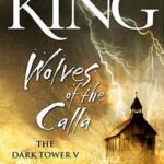 خرید و دانلود نسخه کامل کتاب صوتی انگلیسی گرگ‌های کالا، اثر استیون کینگ Wolves of the Calla by Stephen King