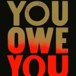 خرید و دانلود نسخه کامل کتاب صوتی انگلیسی تو به خودت بدهکاری، اثر اریک توماس You Owe You: Ignite Your Power, Your Purpose, and Your Why by Eric Thomas