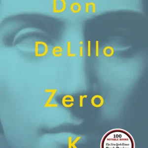 خرید و دانلود نسخه کامل کتاب صوتی انگلیسی صفر کلوین، اثر دن دلیلو Zero K by Don DeLillo