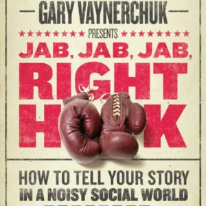 خرید و دانلود نسخه کامل کتاب Jab, Jab, Jab, Right Hook