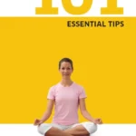 خرید و دانلود نسخه کامل کتاب 101 Essential Tips: Yoga