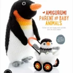 خرید و دانلود نسخه کامل کتاب Amigurumi Parent and Baby Animals