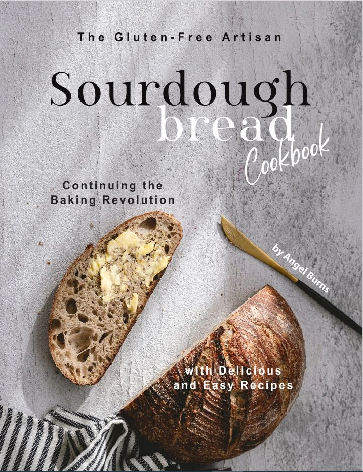 خرید و دانلود نسخه کامل کتاب The Gluten-Free Artisan Sourdough Bread Cookbook_6a93100df3f0e.webp خرید و دانلود نسخه کامل کتاب The Gluten-Free Artisan Sourdough Bread Cookbook