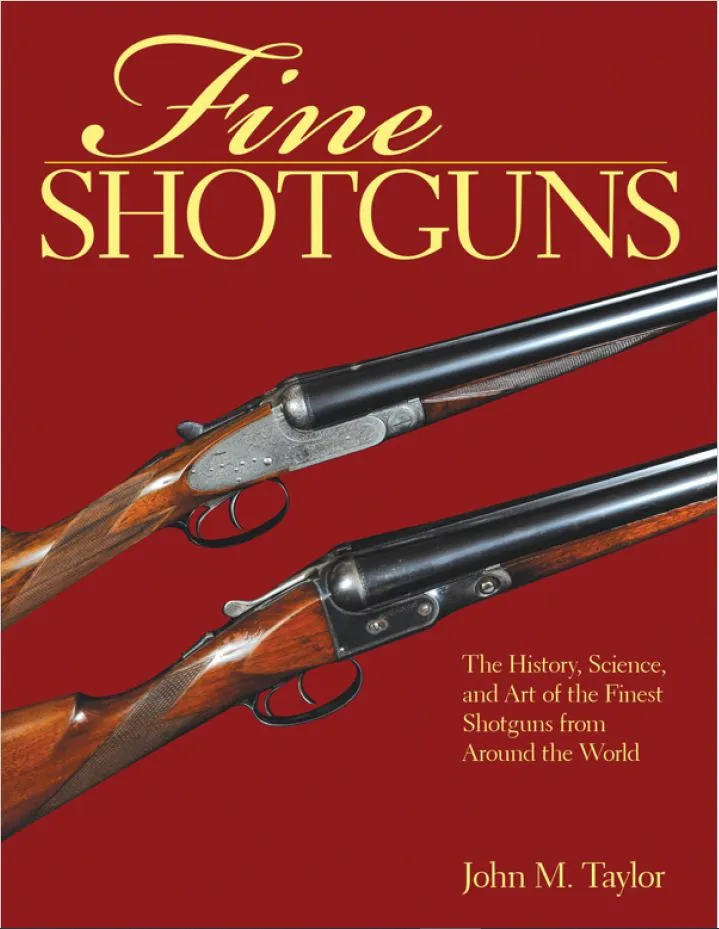 خرید و دانلود نسخه کامل کتاب Fine Shotguns_6a92b87481ec3.webp خرید و دانلود نسخه کامل کتاب Fine Shotguns