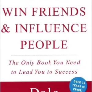 خرید و دانلود نسخه کامل کتاب How to Win Friends and Influence People