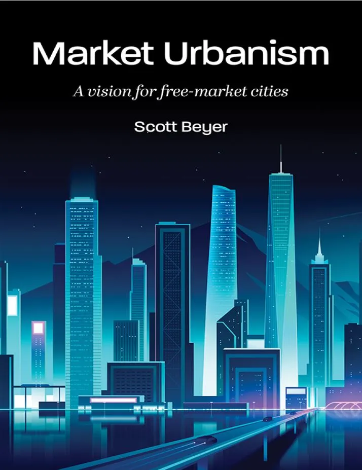 خرید و دانلود نسخه کامل کتاب Market Urbanism: A vision for free-market cities_6a92c7e37e804.webp خرید و دانلود نسخه کامل کتاب Market Urbanism: A vision for free-market cities